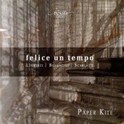 Paper Kite - Felice un tempo (2017) [Hi-Res]