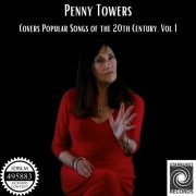 Penny Towers - Penny Towers Covers Popular Songs of the 20th Century, Vol. I (2023)