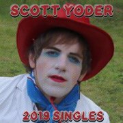 Scott Yoder - 2019 Singles (2020)