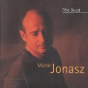 Michel Jonasz - Pôle Ouest (2000) CD-Rip