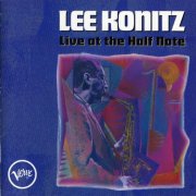 Lee Konitz - Live at the Half Note (1994)