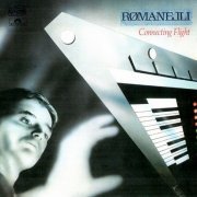 Romanelli - Connecting Flight (1982)