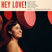 Lucy Yeghiazaryan - Hey Love! (2026) [Hi-Res]