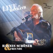 Hannes Schöner - Hannes Schöner und Freunde Live in Hohnrath (Live) (2024)