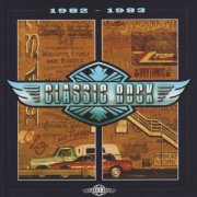 VA - Classic Rock: 1982-1983 (1996)