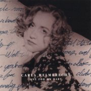 Carla Helmbrecht - One For My Baby (1994)