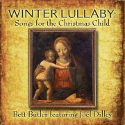 Bett Butler - Winter Lullaby: Songs for the Christmas Child (2016)