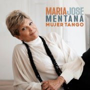 María José Mentana - Mujer Tango (2025) Hi-Res