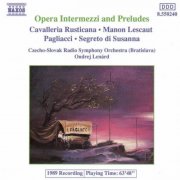Slovak Radio Symphony Orchestra, Ondrej Lenard - Opera Intermezzi and Preludes (1990)