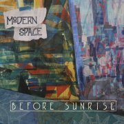 Modern Space - Before Sunrise (2016) [Hi-Res]