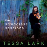 Tessa Lark - The Stradgrass Sessions (2023) [Hi-Res]