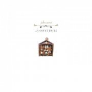 John Zorn - The Mysteries (2013)