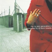 VA - The Nu Jazz Generation II (2000) [CD-Rip]