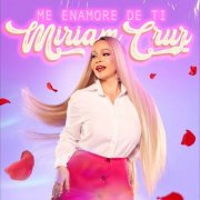 Miriam Cruz - Me Enamoré De Ti (2026) Hi-Res
