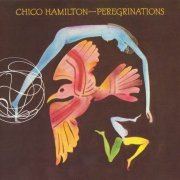 Chico Hamilton - Peregrinations (1975) 320 kbps