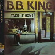 B.B. King - Take It Home (1979) [2015]