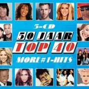 VA - 50 Jaar Top 40 - More #1-Hits [5CD] (2016)