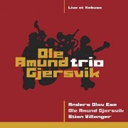 Ole Amund Gjersvik Trio - Live at Kabuso (2020) Hi Res