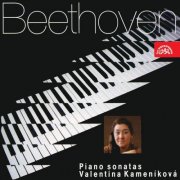 Valentina Kameníková - Beethoven: Piano Sonatas (2000)