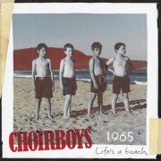 Choirboys - 1965, Life's a Beach (2023)