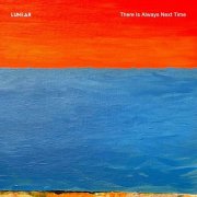 Lunear - There Is Always Next Time (2026)