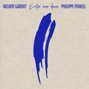 Melody Gardot & Philippe Powell - Entre eux deux (2022) [Hi-Res]