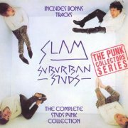 Suburban Studs - Slam: The Complete Studs Punk Collection (Remastered) (1978/1993)