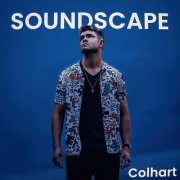 Colhart - Soundscape (2023) Hi Res