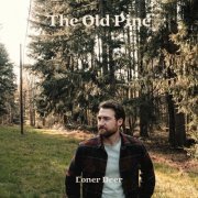 Loner Deer - The Old Pine (2022) Hi Res