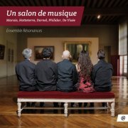 Ensemble Resonances - Un salon de musique (2014) [Hi-Res]