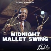 Lionel Hampton - Midnight Mallet Swing (2026) Hi-Res