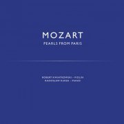 Robert Kwiatkowski - Mozart: Pearls from Paris (2016)