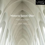 Graces & Voices - Historia Sancti Olavi (2016)