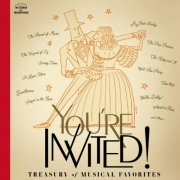 Various Artists - You're Invited! Treasury of Musical Favorites (2017)
