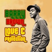 Barry Brown - Love & Protection (2025) [Hi-Res]
