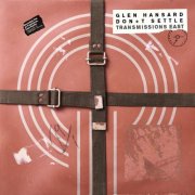 Glen Hansard - Don’t Settle (Vol. 1 - Transmissions East) (2026) [Hi-Res]