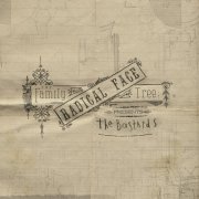 Radical Face - The Family Tree: The Bastards (2015)