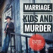 Hoot Collings and the Lost City Boys - Marriage, Kids and Murder (2019)