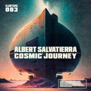 Albert Salvatierra - Cosmic Journey (2023)