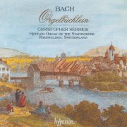 Christopher Herrick - Bach: Orgelbüchlein, BWV 599-644 (2011)