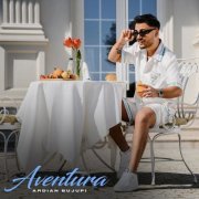 Ardian Bujupi - Aventura (2022) Hi-Res