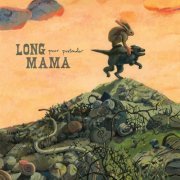 Long Mama - Poor Pretender (2022) [Hi-Res]