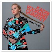 Kadri Voorand Quartet - Armupurjus (2016)