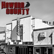 Howard County - Tiny Town (The EP) (2024)