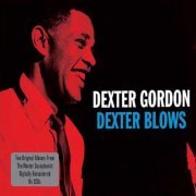 Dexter Gordon - Dexter Blows (2011)