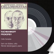 Gert Von Bülow - Prokofiev and Rachmaninov - Cello Sonatas (2019)