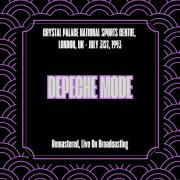 Depeche Mode - Crystal Palace National Sports Centre, London, Uk - July 31st, 1993 (Remastered, Live On Broadcasting) (2025)