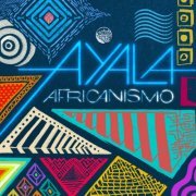 Ayala (IT) - Africanismo (2024)