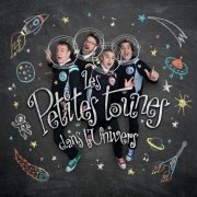 Les Petites Tounes - Dans l'univers (2018)