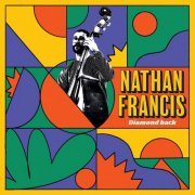 Nathan Francis - Diamond Back (2022)